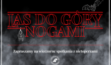 Zobacz „Las do góry nogami”